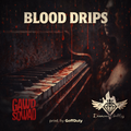 BLOOD DRIPS