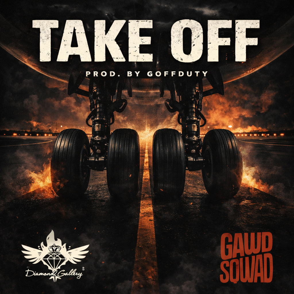 TAKE OFF – Prod. By GoffDuty
